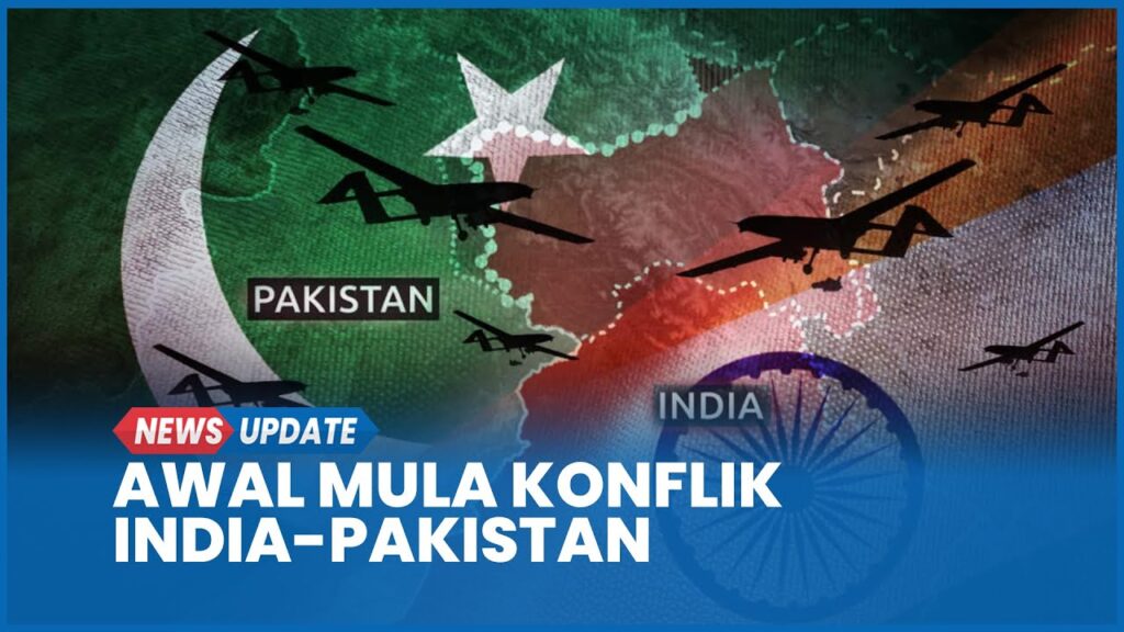 Konflik India vs Pakistan dan Luka Kolonial yang Tak Sembuh: Sejarah, Penyebab, dan Dampak Global